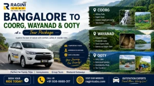 Bangalore to Coorg Wayanad and Ooty Tour Package